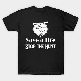 T-Shirt Stop Hunting T-Shirt